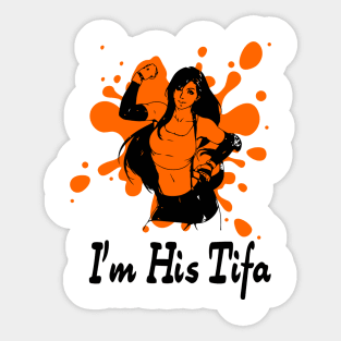 I'm his Tifa Sticker